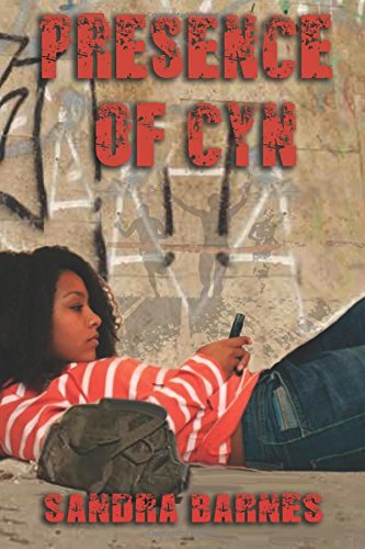 Presence of Cyn by Sandra Barnes