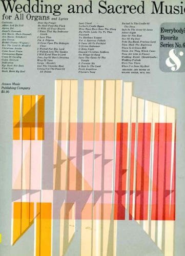Wedding & Sacred Music for All Organs by Music Sales Corporation