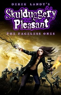 Skulduggery Pleasant: The Faceless Ones