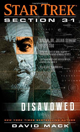 Star Trek: Section 31: Disavowed by David Mack