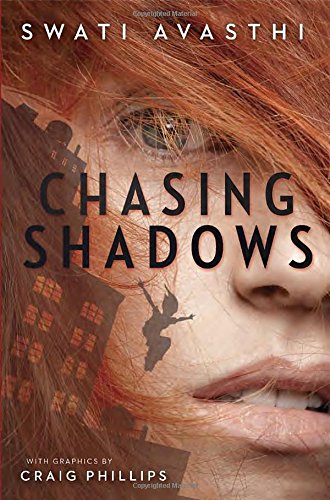 Chasing Shadows by Swati Avasthi