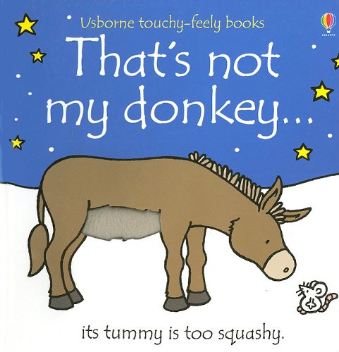 That's Not My Donkey by Fiona Watt