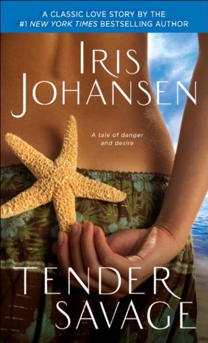 Tender Savage by Iris Johansen