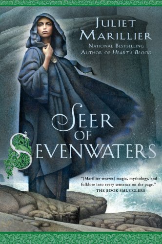 Seer of Sevenwaters by Juliet Marillier