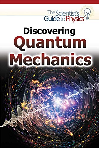 Discovering Quantum Mechanics by Gina Hagler