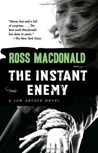 The Instant Enemy (Vintage Crime/Black Lizard) by Ross Macdonald