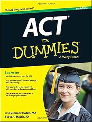 ACT For Dummies, with Online Practice Tests