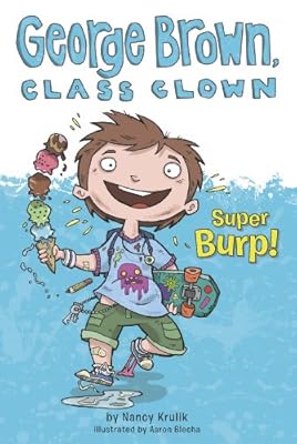 Super Burp! #1 (George Brown, Class Clown)