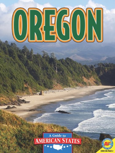 Oregon: The Beaver State by Jay D. Winans