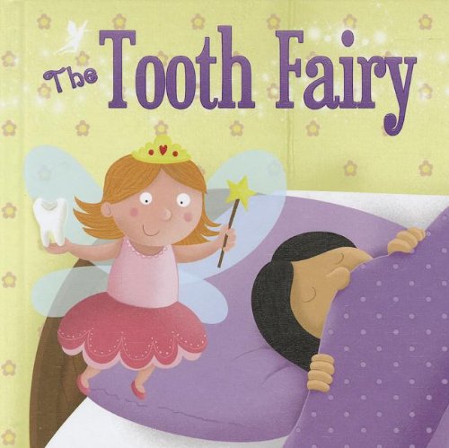 The Tooth Fairy by Anastasia Suen