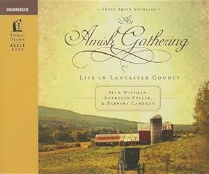 An Amish Gathering: Life in Lancaster County