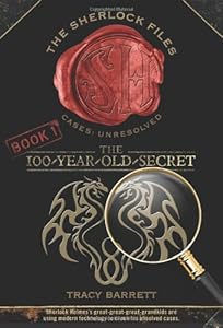 The 100-Year-Old Secret by Tracy Barrett