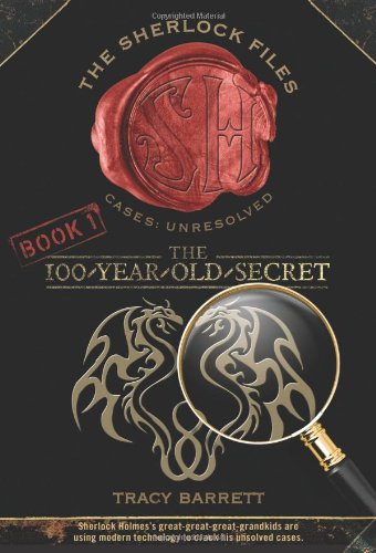 The 100-Year-Old Secret by Tracy Barrett