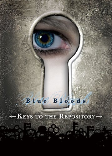 Blue Bloods: Keys to the Repository (Blue Bloods Novel Book 5) by Melissa de la Cruz