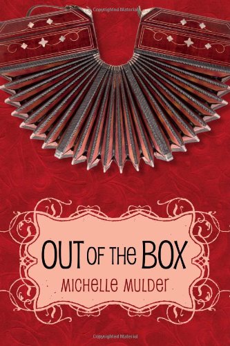 Out of the Box by Michelle Mulder