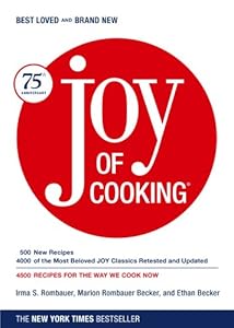 Joy of Cooking: 75th Anniversary Edition - 2006 by Irma S. Rombauer