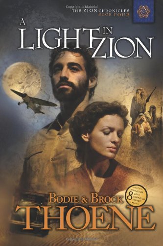 A Light in Zion (Zion Chronicles) by Bodie Thoene