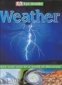 Eye Wonder: Weather