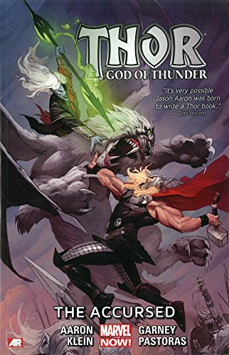 Thor: God of Thunder Volume 3: The Accursed by Jason Aaron