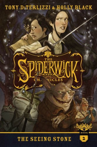 The Seeing Stone (The Spiderwick Chronicles) by Tony DiTerlizzi