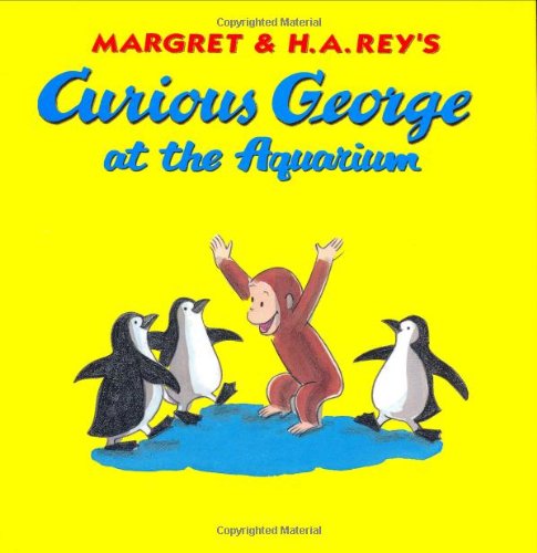 Curious George at the Aquarium by H. A. Rey