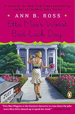 Etta Mae's Worst Bad-Luck Day: A Novel