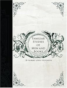 Familiar Studies Of Men And Books