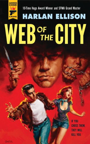 Web of the City (Hard Case Crime) by Harlan Ellison