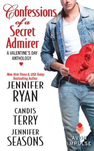 Confessions of a Secret Admirer: A Valentine's Day Anthology (The McBrides) by Jennifer Ryan