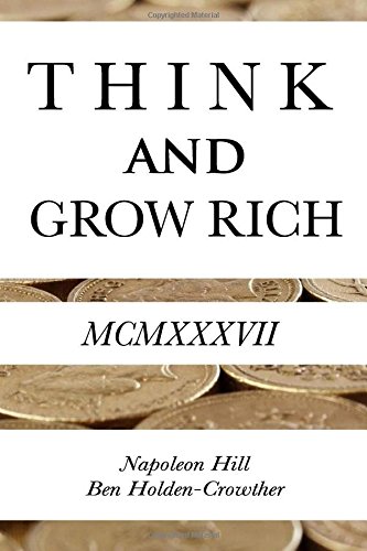 Think and Grow Rich by Napoleon Hill