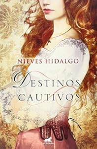 Destinos cautivos / Captive Destinations. by Hidalgo, Nieves