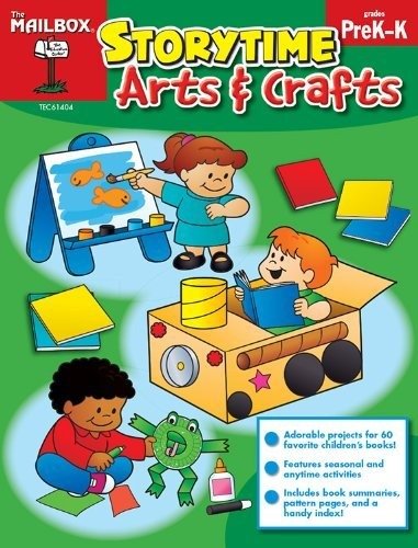 Storytime Arts &amp; Crafts by The Mailbox Books Staff