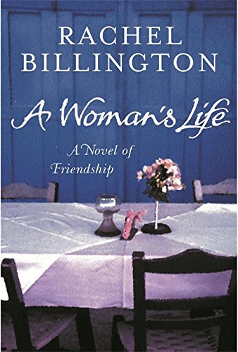 A Woman's Life by Rachel Billington
