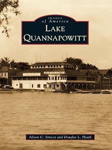 Lake Quannapowitt (Images of America) by Alison C. Simcox