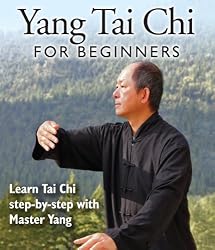 Yang Tai Chi for Beginners with Master Yang, Jwing-Ming (YMAA)