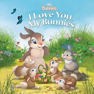 Disney Bunnies I Love You, My Bunnies