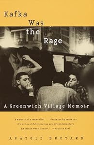 Kafka Was the Rage: A Greenwich Village Memoir (Vintage)