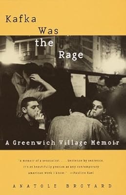Kafka Was the Rage: A Greenwich Village Memoir (Vintage)