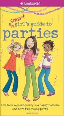 A Smart Girl's Guide to Parties