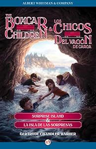 Surprise Island & La isla de las sorpresas (The Boxcar Children/Los chicos del vag?n Book 2)