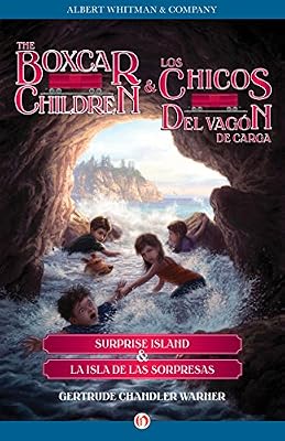 Surprise Island & La isla de las sorpresas (The Boxcar Children/Los chicos del vag?n Book 2)