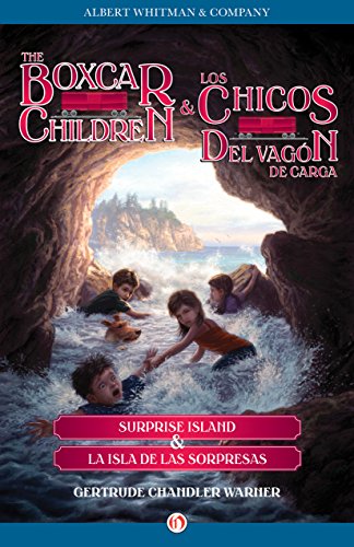 Surprise Island & La isla de las sorpresas (The Boxcar Children/Los chicos del vag?n Book 2) by Gertrude Chandler Warner