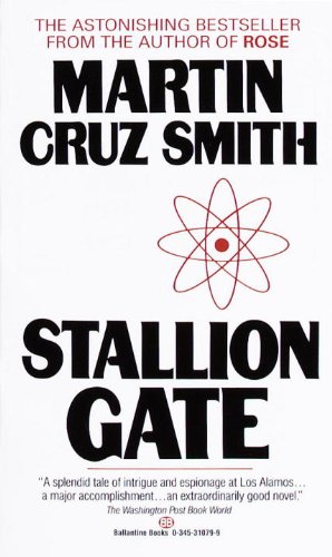 Stallion Gate: A Novel by Martin Cruz Smith