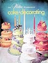 The Wilton Yearbook Of Cake Decorating - 1973 / 1974