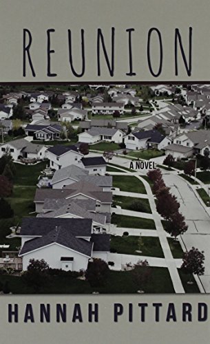 Reunion by Hannah Pittard