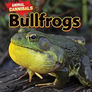Bullfrogs