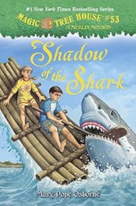 Magic Tree House #53: Shadow of the Shark