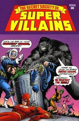 The Secret Society of Super-Villains Vol. 1