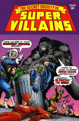The Secret Society of Super-Villains Vol. 1 by Various