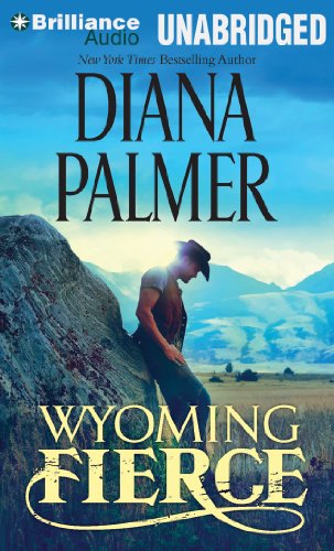 Wyoming Fierce by Diana Palmer